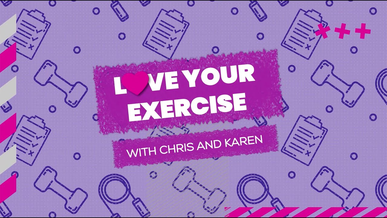 Image for Love Your Exercise with Chris and Karen