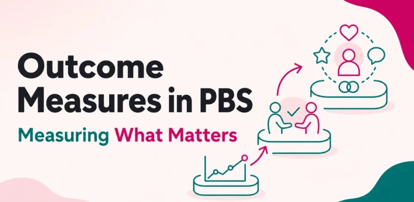 Outcome Measures in PBS_ Measuring What Matters
