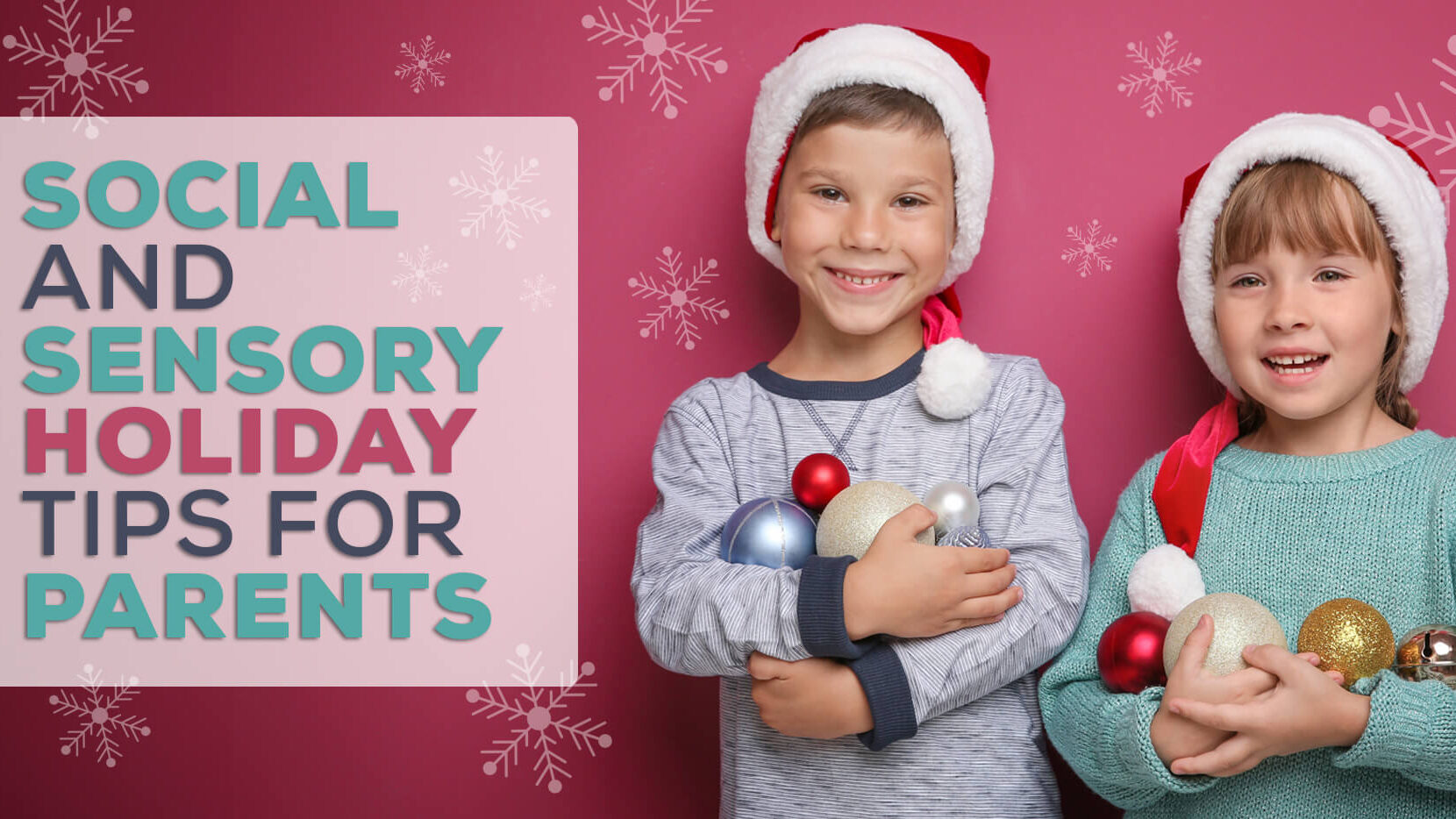 Social-and-Sensory-holiday-tips-for-parents-image