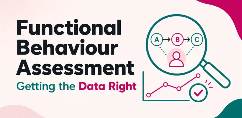 functional-behaviour-assessment-blog-header