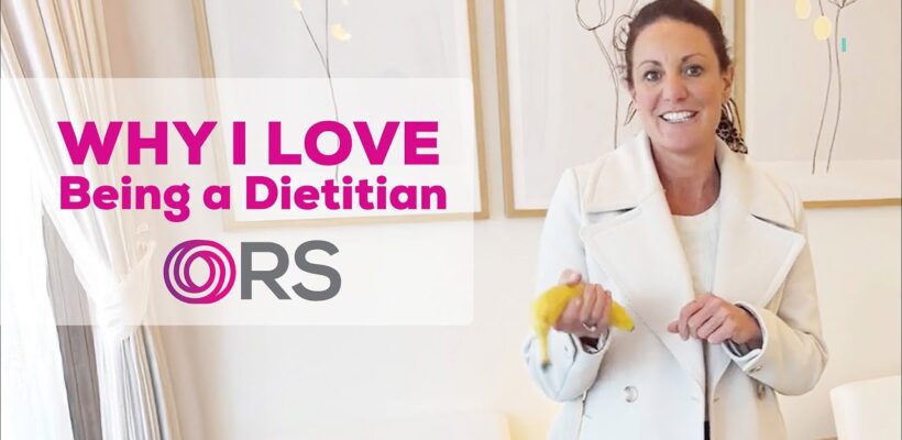 Image for ORS’ Why I Love Being a Dietitian